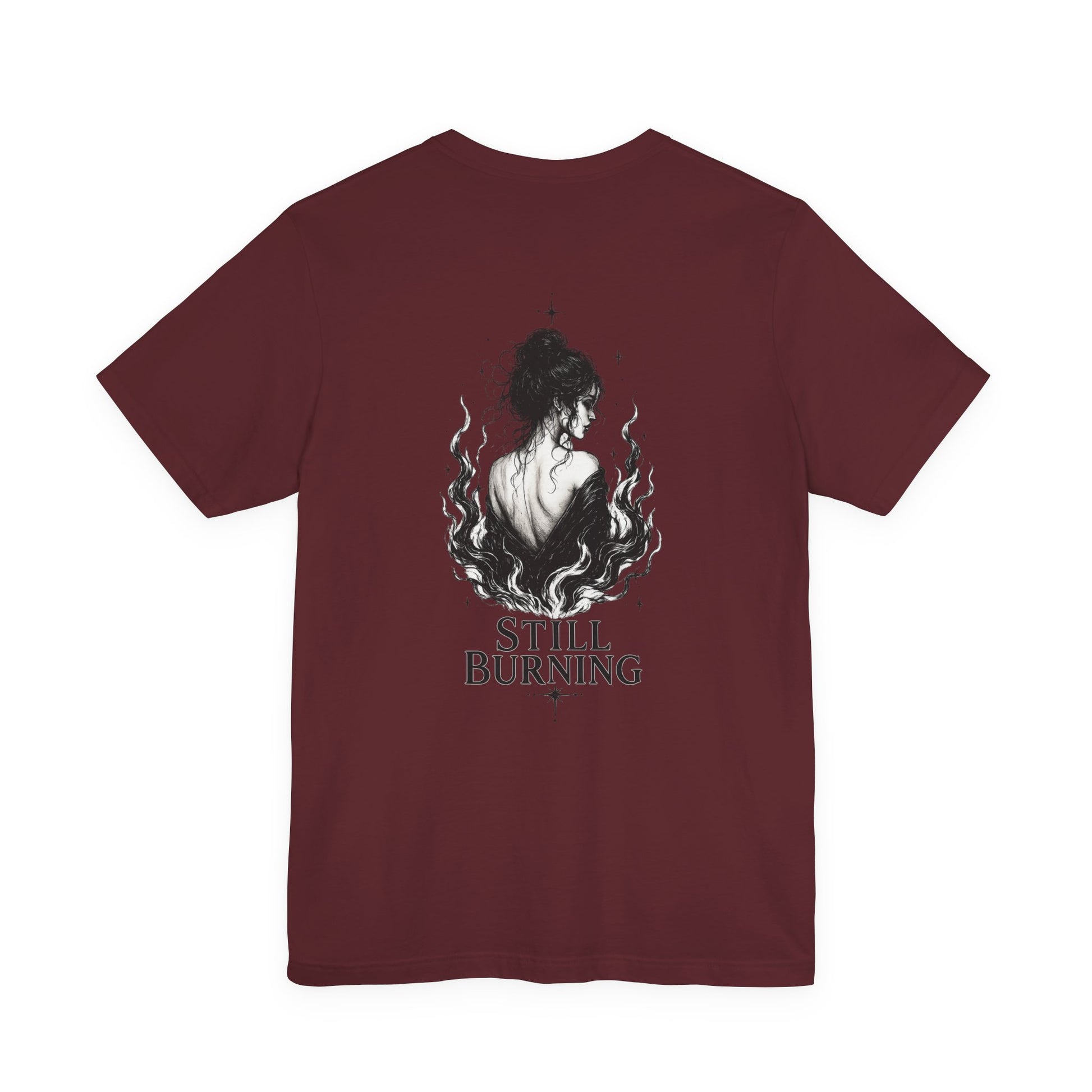 Still Burning T-Shirt